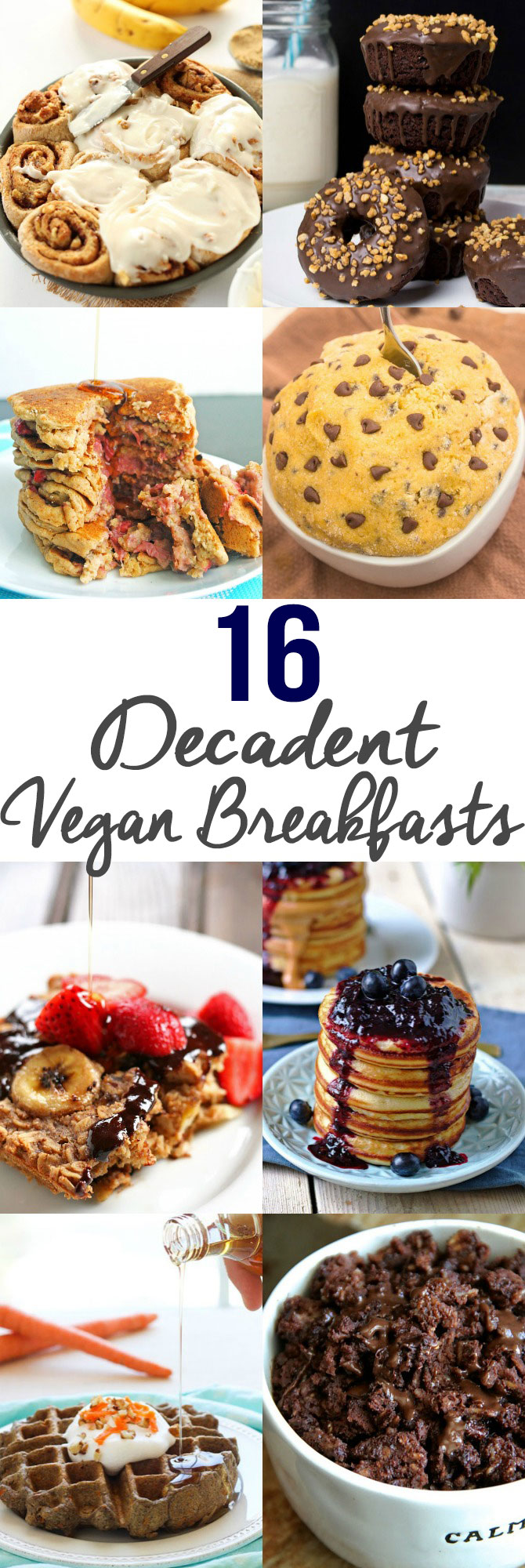 Breakfasts that taste like dessert are a win in everyone's book! Please the crowd with these decadent vegan breakfast recipes, perfect for a weekend brunch.