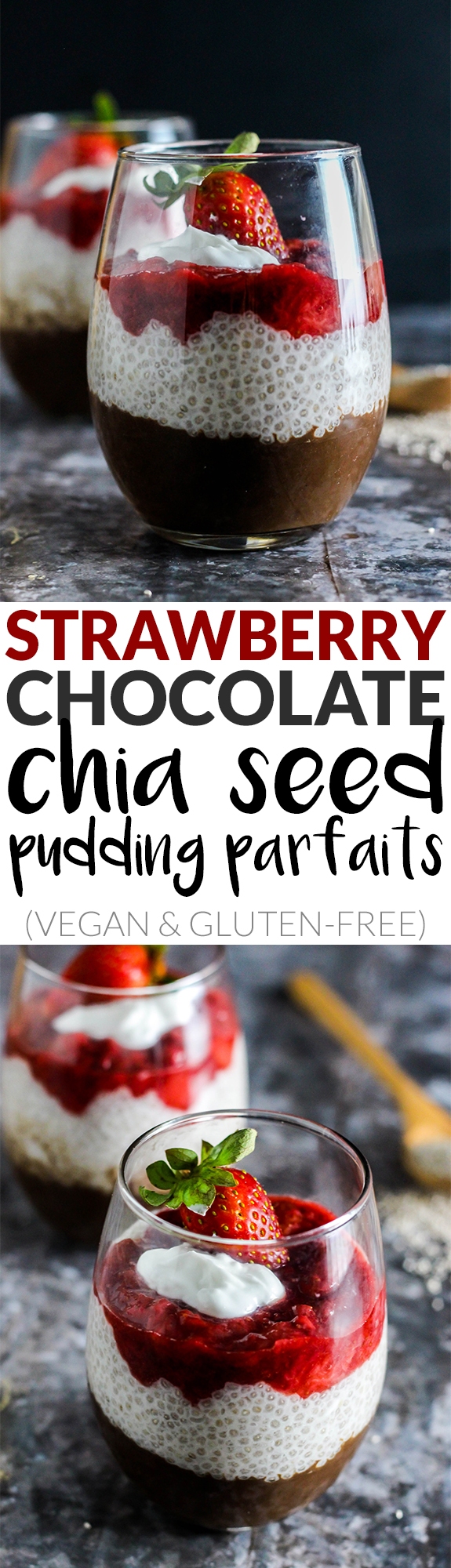 Dessert for two! These Strawberry Chocolate Chia Seed Pudding Parfaits are the easiest vegan & gluten-free dessert to whip up for you & someone special.