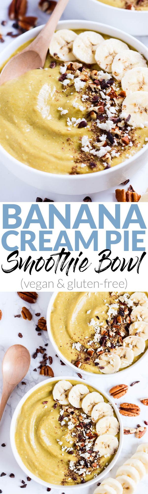 Dessert for breakfast! This creamy Banana Cream Pie Smoothie Bowl is a decadent & healthy way to start the day. Load on the toppings! (vegan & gluten-free)