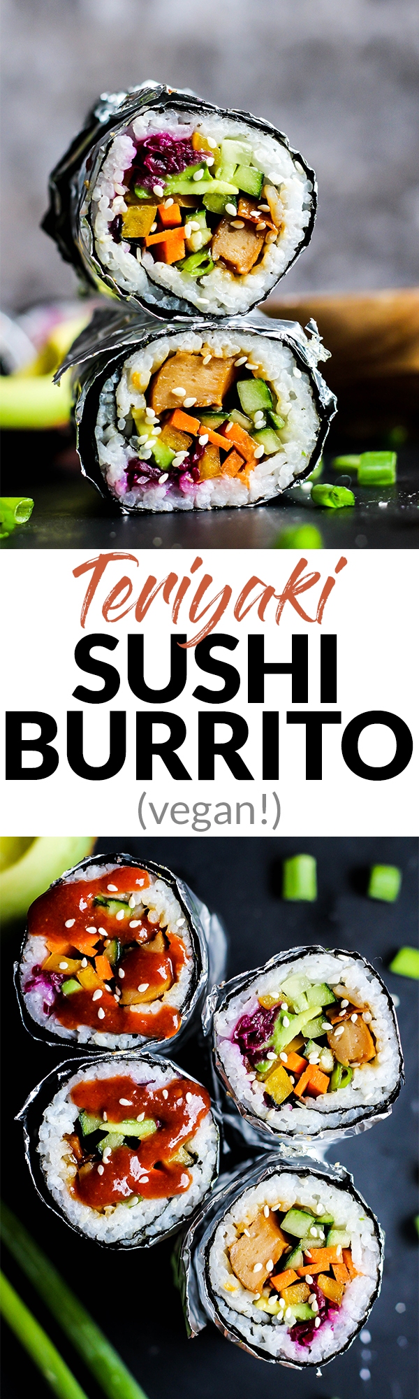 You may never go back to traditional sushi after one bite of this Vegan Teriyaki Sushi Burrito! It's perfect for taking on-the-go. Satisfying & delicious!