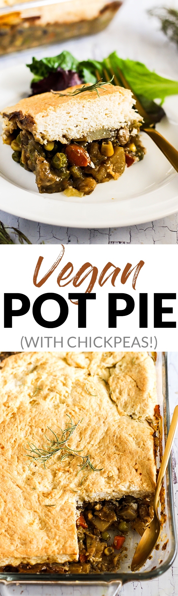 This Vegan Pot Pie will be a hit with everyone at the dinner table! It's full of chickpeas and vegetables with a fluffy biscuit topping. Made from plants!