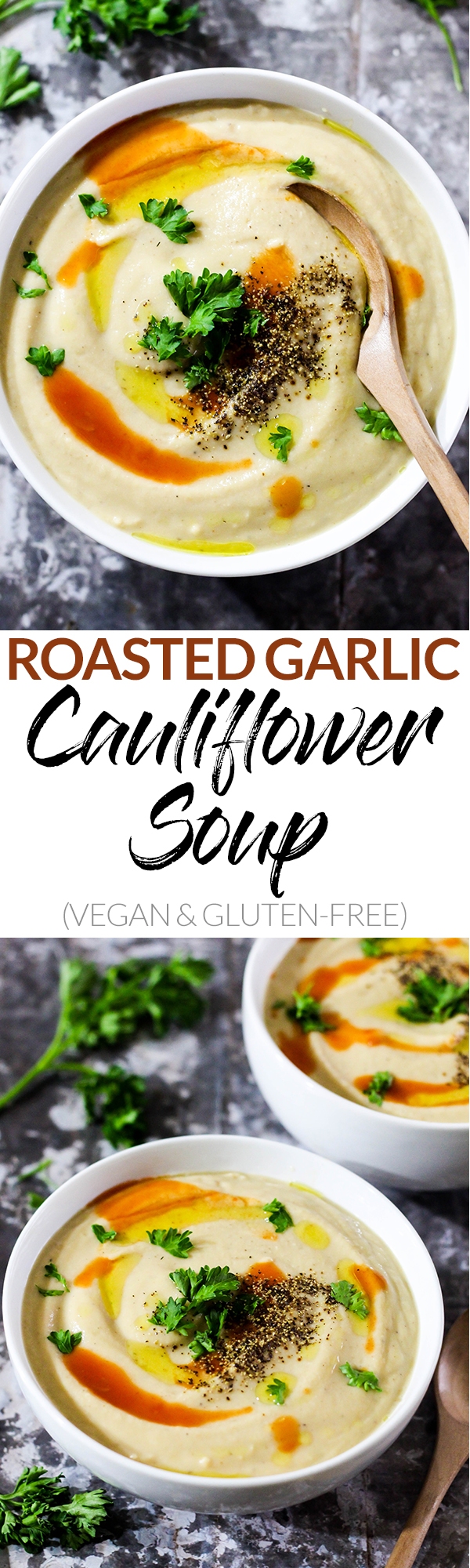 This Roasted Garlic Cauliflower Soup is a cozy bowl of wholesome ingredients that’s perfect as a side dish or main meal! Vegan, gluten-free, done in 1 hour.